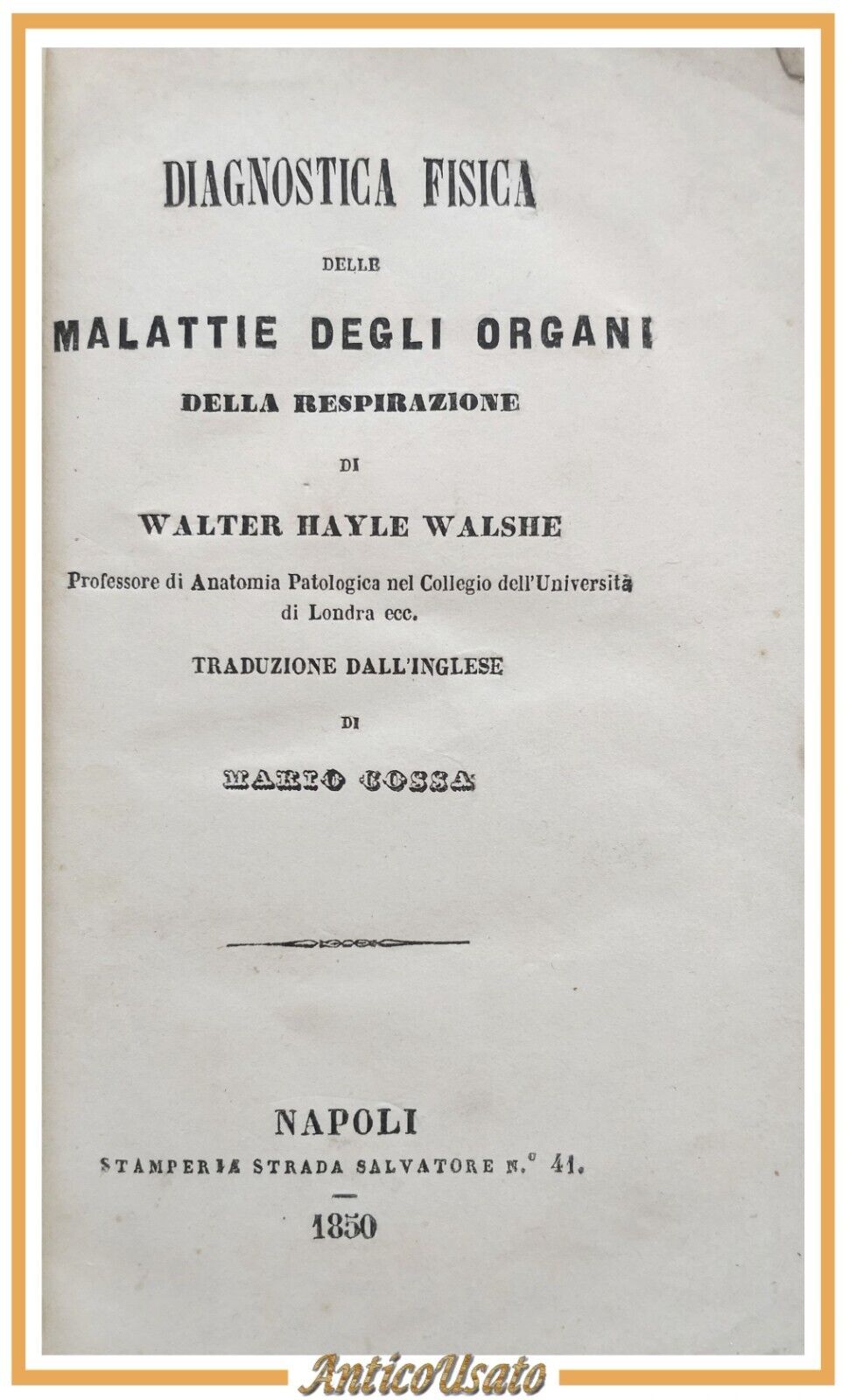 DIAGNOSTICA FISICA DELLA MALATTIE DEGLI ORGANI RESPIRAZIONE 1850 di Walshe …