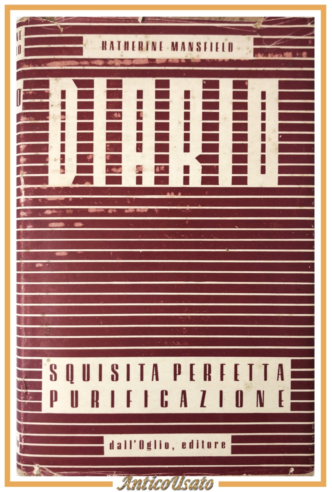 DIARIO di Katherine Mansfield 1949 Dall'Oglio Libro biografia malattia