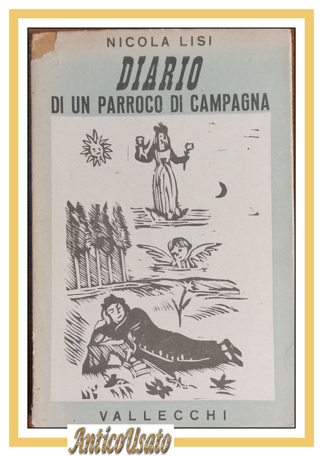 DIARIO DI UN PARROCO DI CAMPAGNA di Nicola Lisi 1942 …