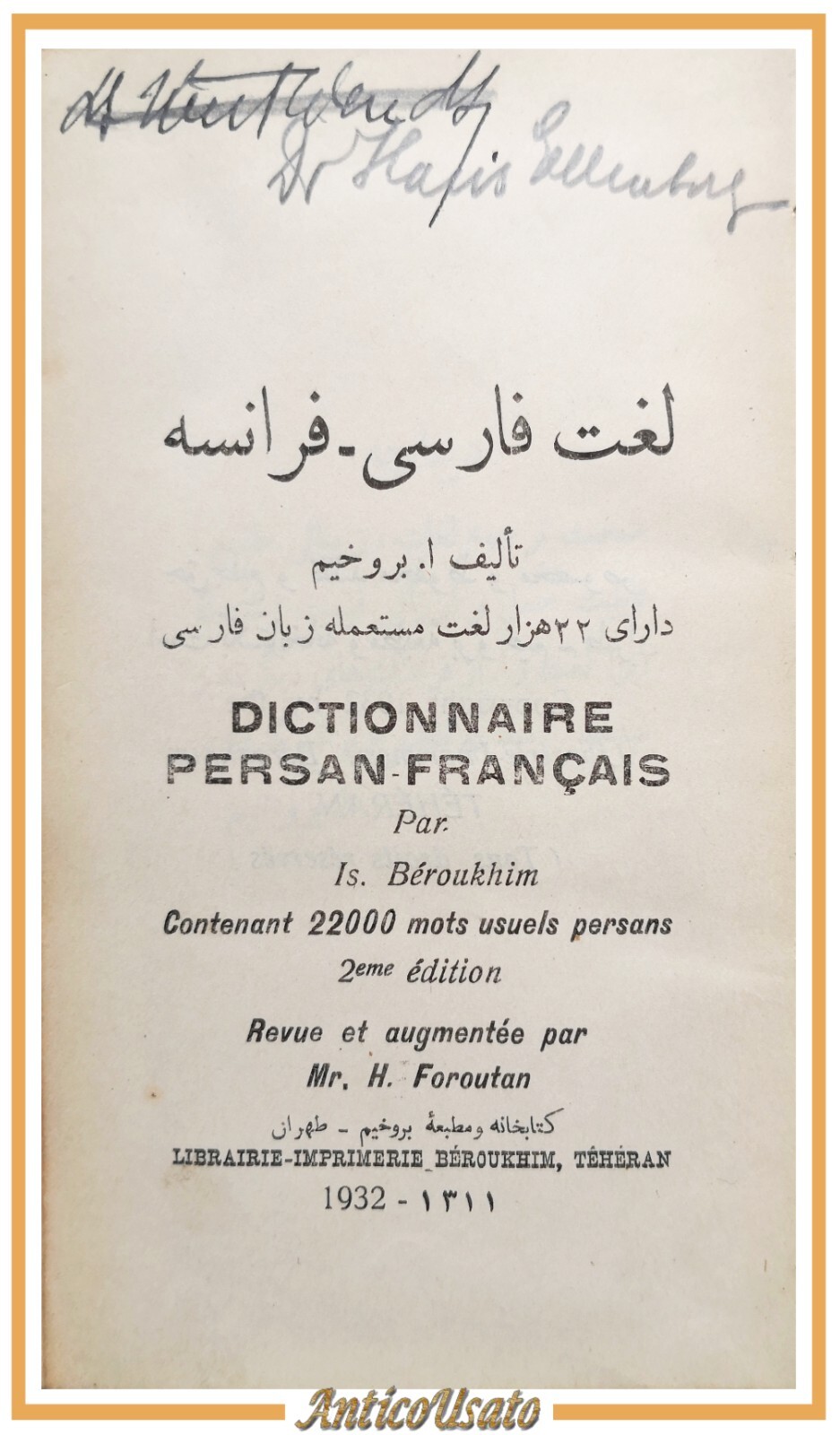 DICTIONNAIRE PERSAN FRANCAIS di Béroukhim 1932 Librairie Imprimerie Libro