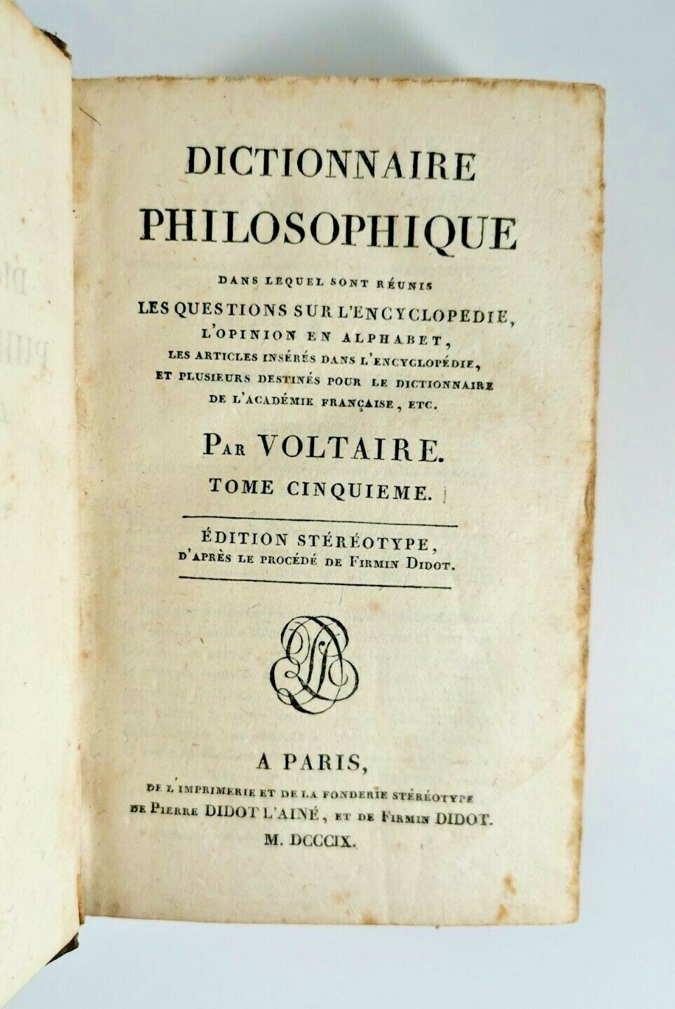 DICTIONNAIRE PHILOSOPHIQUE di Voltaire tomi 5 6 Cristianesimo 1809 libro …
