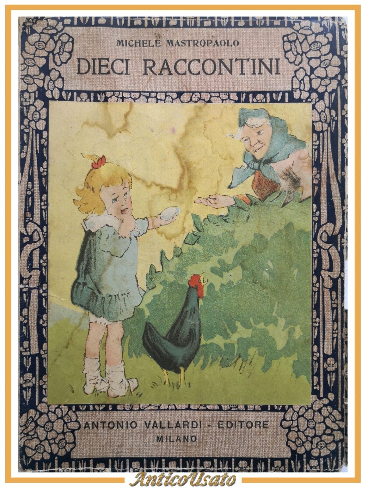 DIECI RACCONTINI di Michele Mastropaolo 1927 Antonio Vallardi Libro illustrato