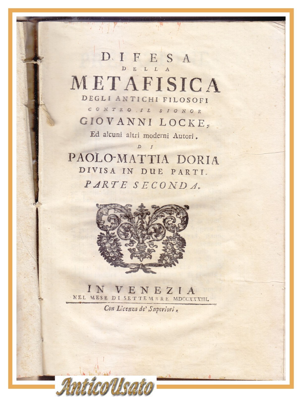 DIFESA METAFISICA ANTICHI FILOSOFI CONTRO GIOVANNI LOCKE vol 2 1733 …
