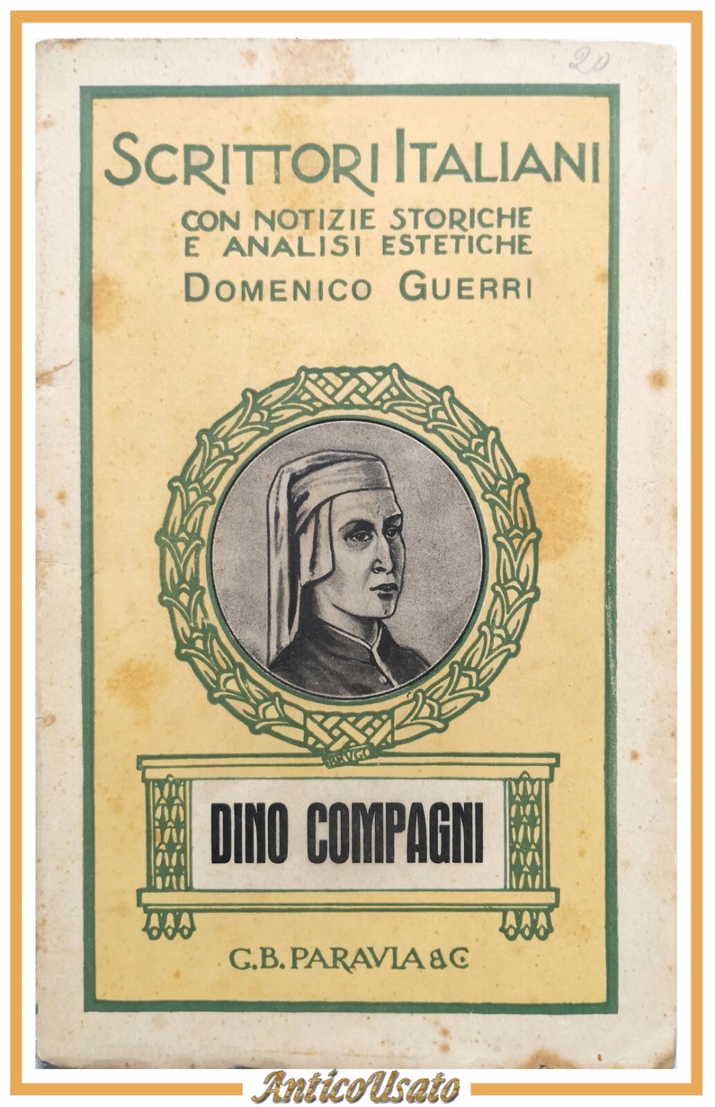 DINO COMPAGNI 1260 1324 di Domenico Guerri 1932 Paravia libro …