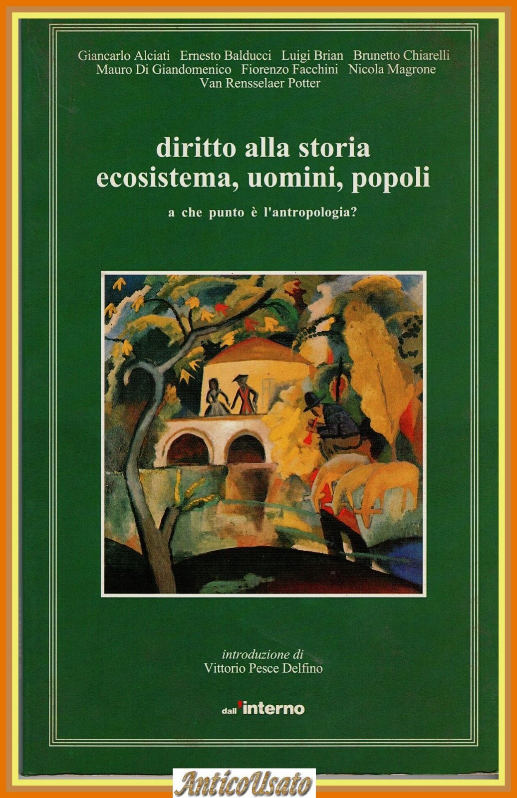 DIRITTO ALLA STORIA ECOSISTEMA UOMINI POPOLI a che punto è …