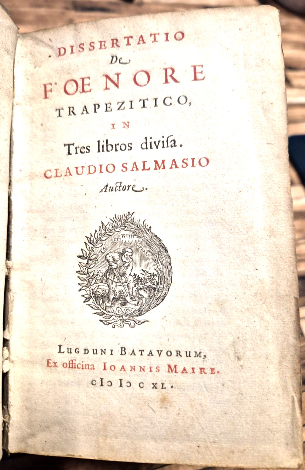 DISSERTATIO DE FOENORE TRAPEZITICO di Claudio Salmasio 1640 Officina Maire …