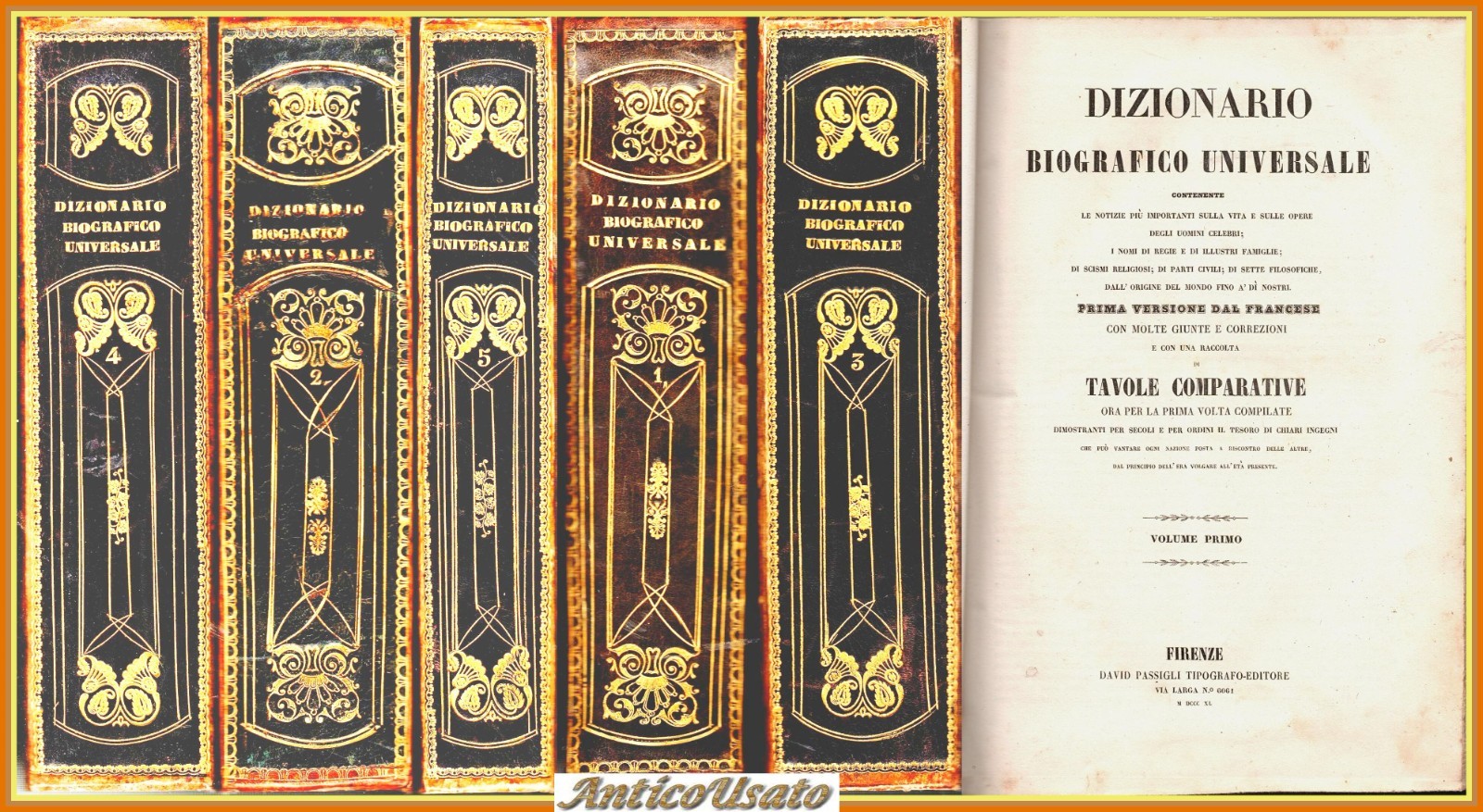 DIZIONARIO BIOGRAFICO UNIVERSALE degli uomini celebri 5 Volumi Completo 1840