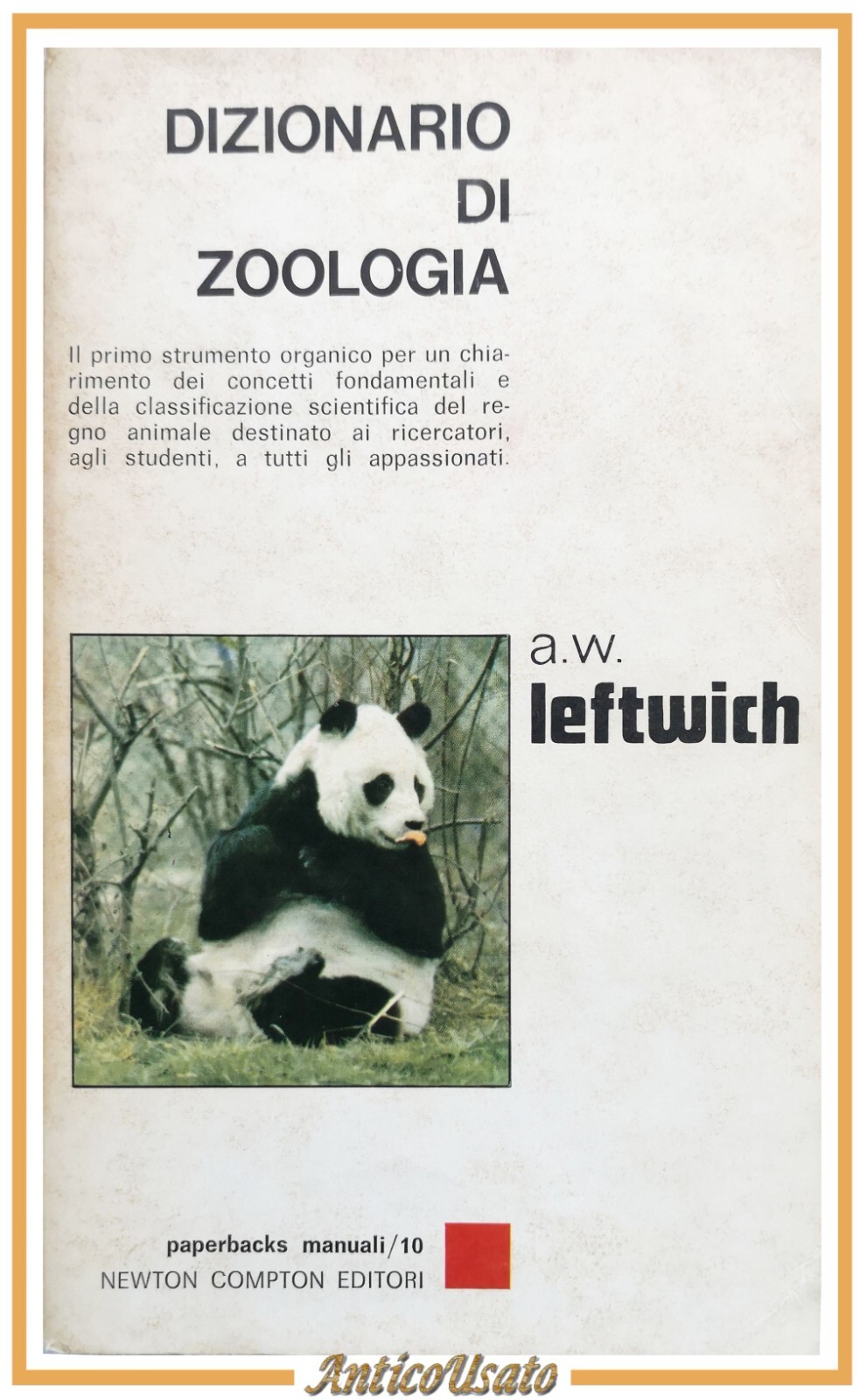 DIZIONARIO DI ZOOLOGIA Leftwich 1975 Newton Compton libro concetti fondamentali