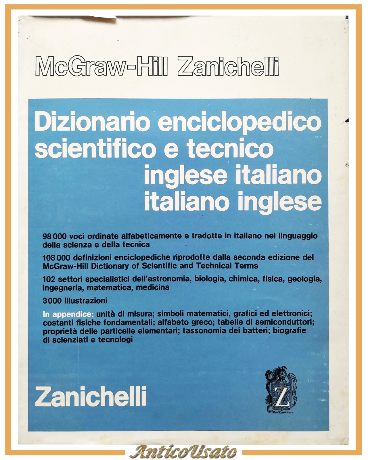 DIZIONARIO ENCICLOPEDICO SCIENTIFICO E TECNICO INGLESE ITALIANO 1985 Zanichelli