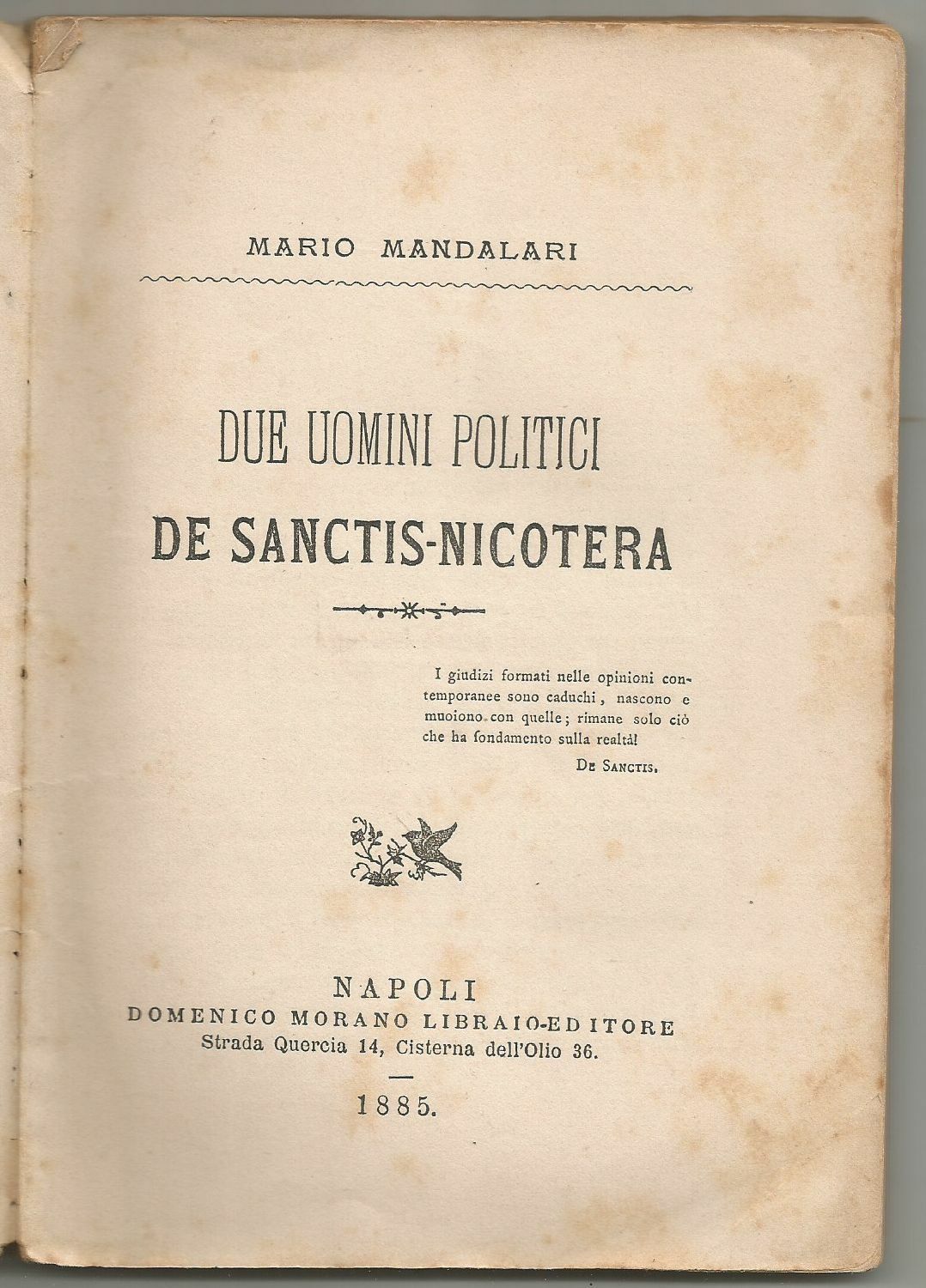 DUE UOMINI POLITICI DE SANCTIS E NICOTERA di Mario Mandalari …