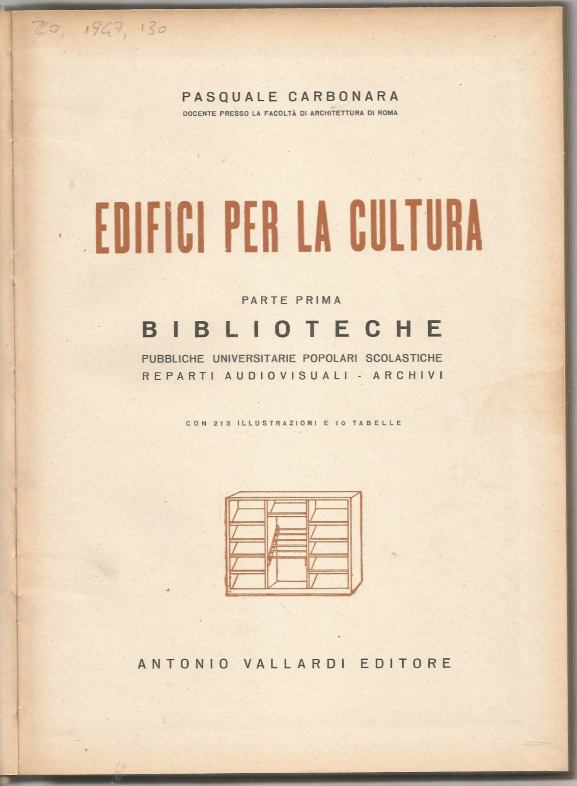 EDIFICI PER LA CULTURA parte 1 BIBLIOTECHE di Pasquale Carbonara …