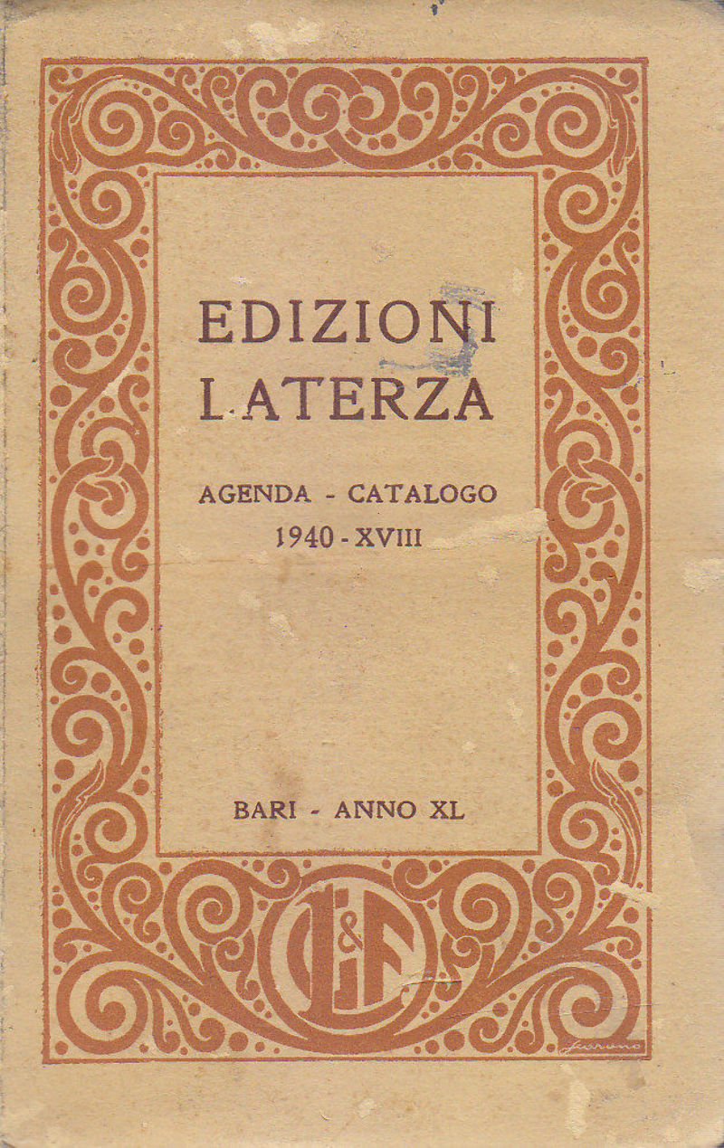 EDIZIONI LATERZA AGENDA E CATALOGO gennaio 1940 Bari Anno XL …