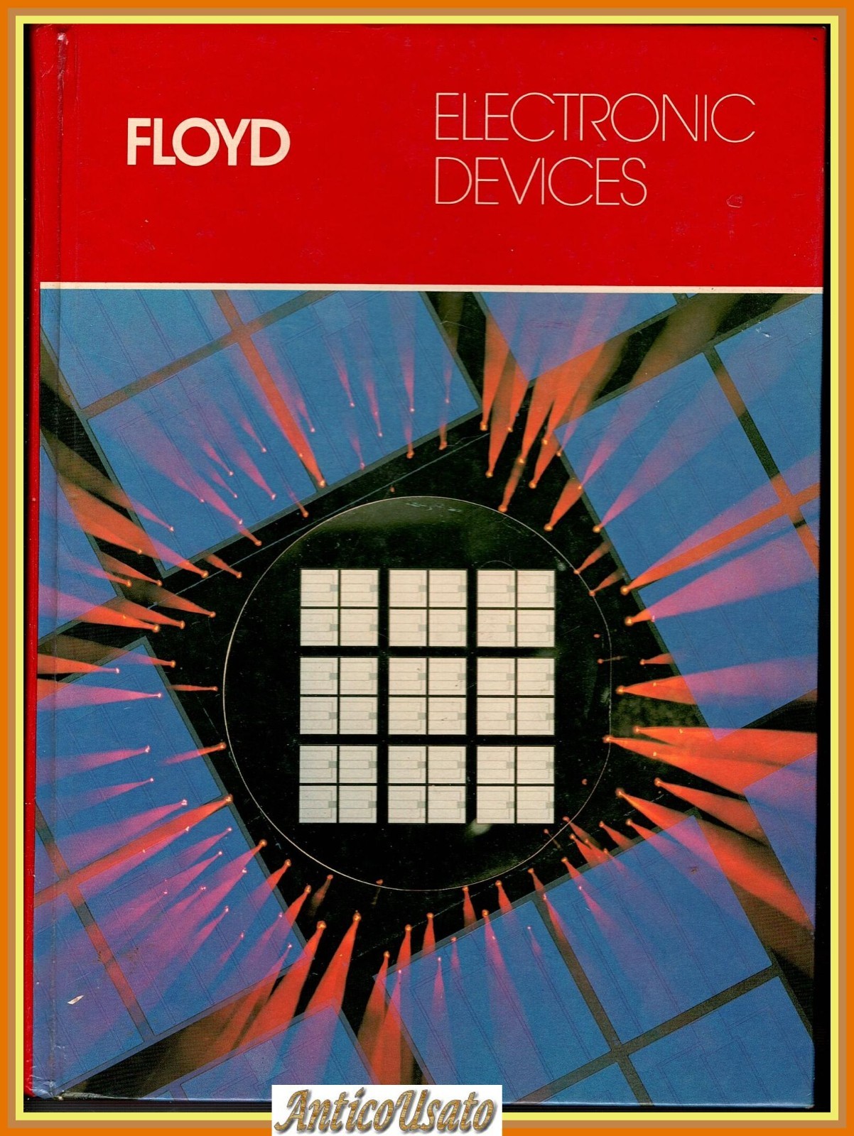 ELECTRONIC DEVICES di Thomas Floyd 1988 Charles Merrill Publishing Libro