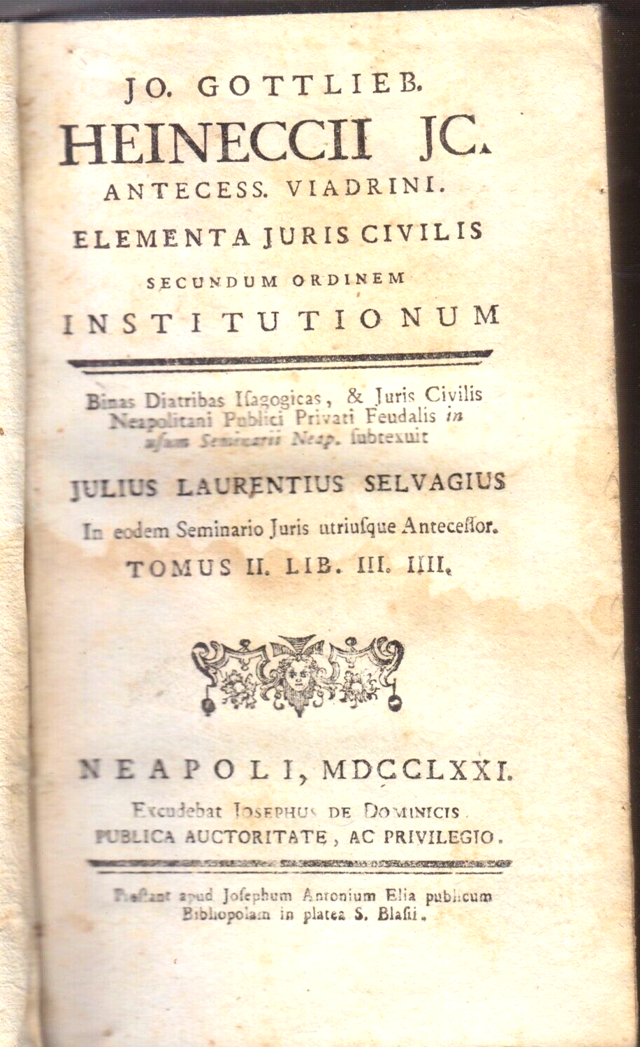 ELEMENTA JURIS CIVILIS tomo 2 Gottlieb Heineccii 1771 De Dominicis …