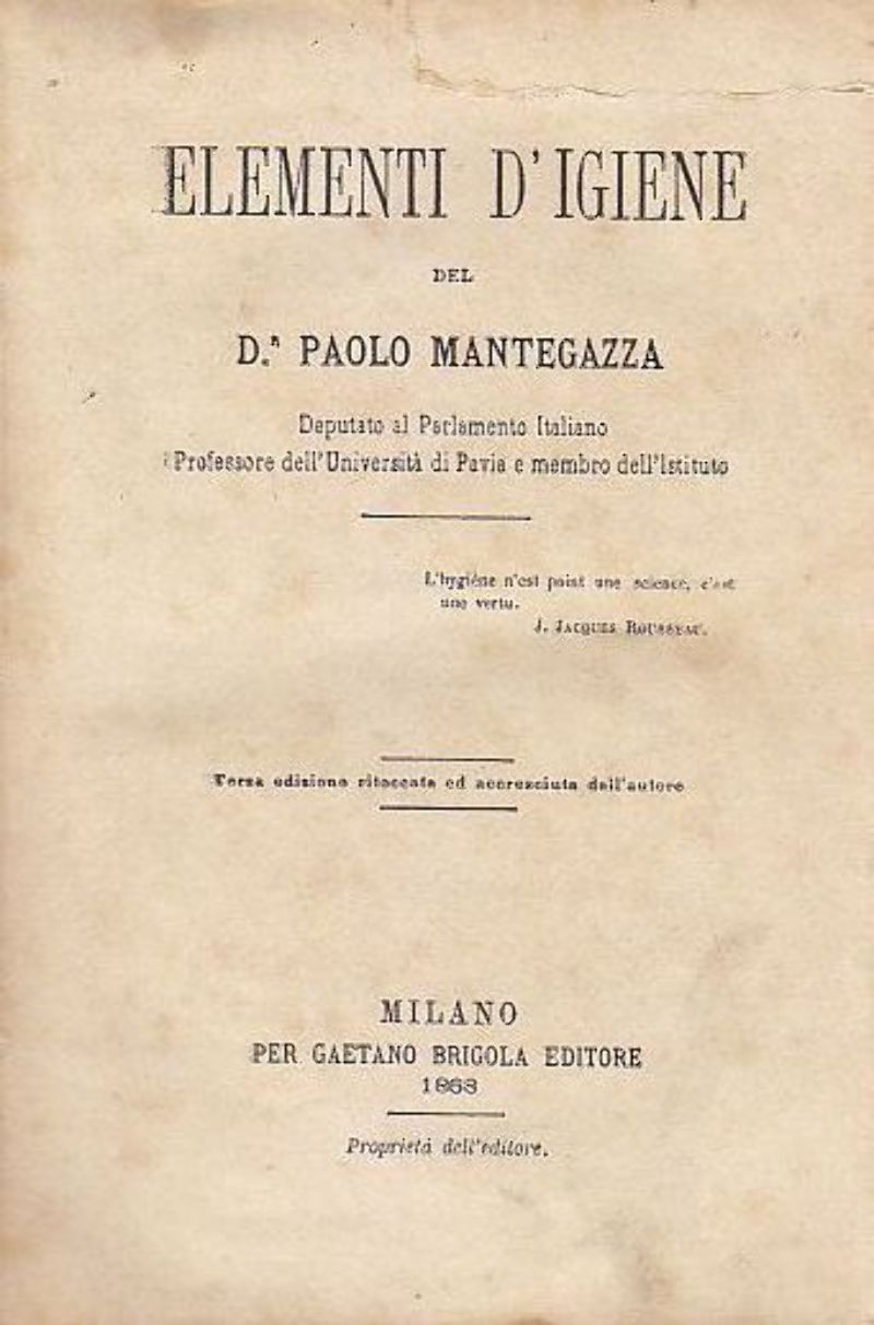 ELEMENTI D'IGIENE di dottor PAOLO MANTEGAZZA 1868 Brigola libro antico …