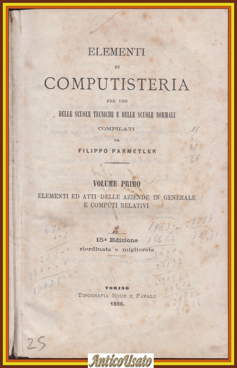 ELEMENTI DI COMPUTISTERIA Filippo Parmetler 3 volumi in 1 Libro …