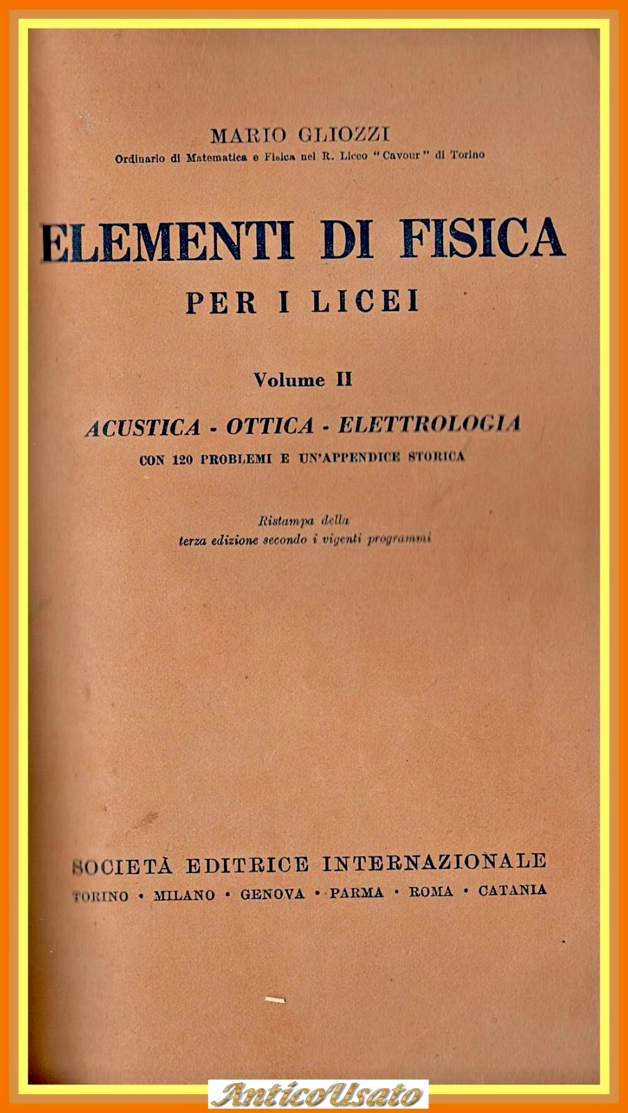 ELEMENTI DI FISICA PER I LICEI Volume 2 Mario Gliozzi …