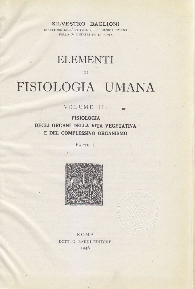 ELEMENTI DI FISIOLOGIA UMANA volume II Parte I di Silvestro …