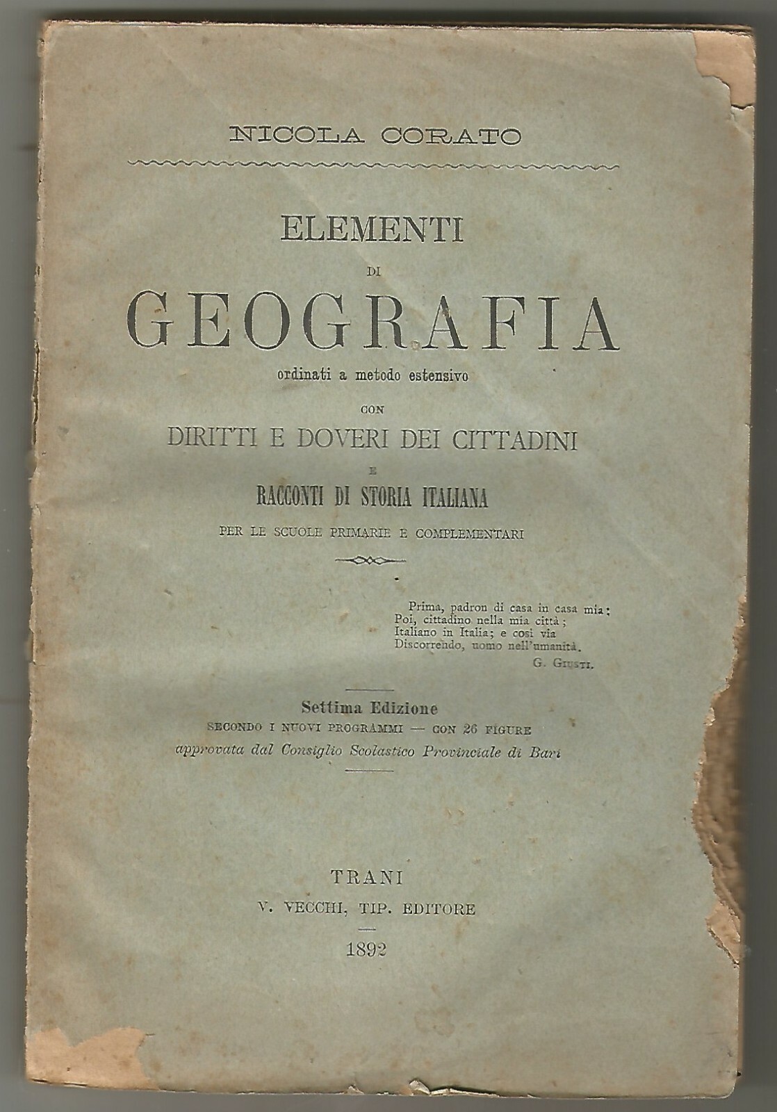 ELEMENTI DI GEOGRAFIA di Nicola Corato 1892 Trani Vecchi libro …