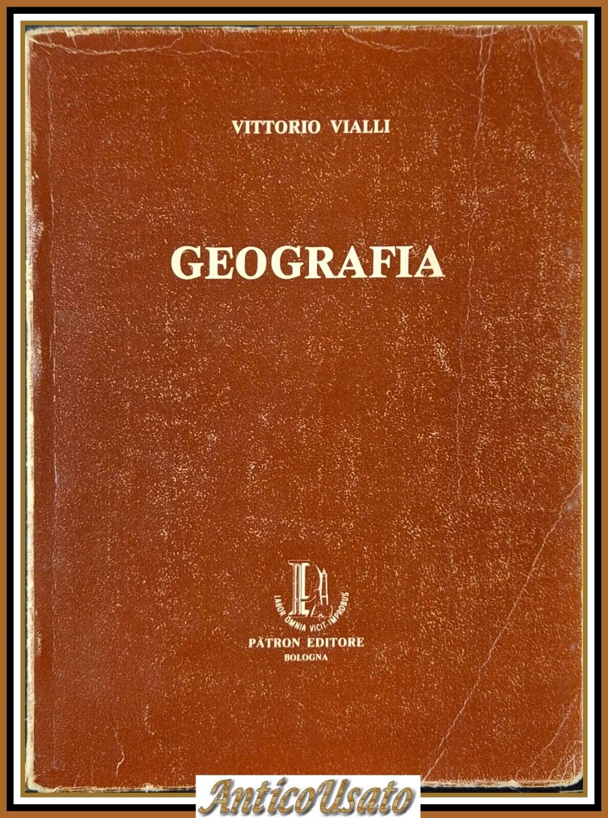 ELEMENTI DI GEOGRAFIA Vittorio Vialli 1968 Patron Editore Libro MANUALE