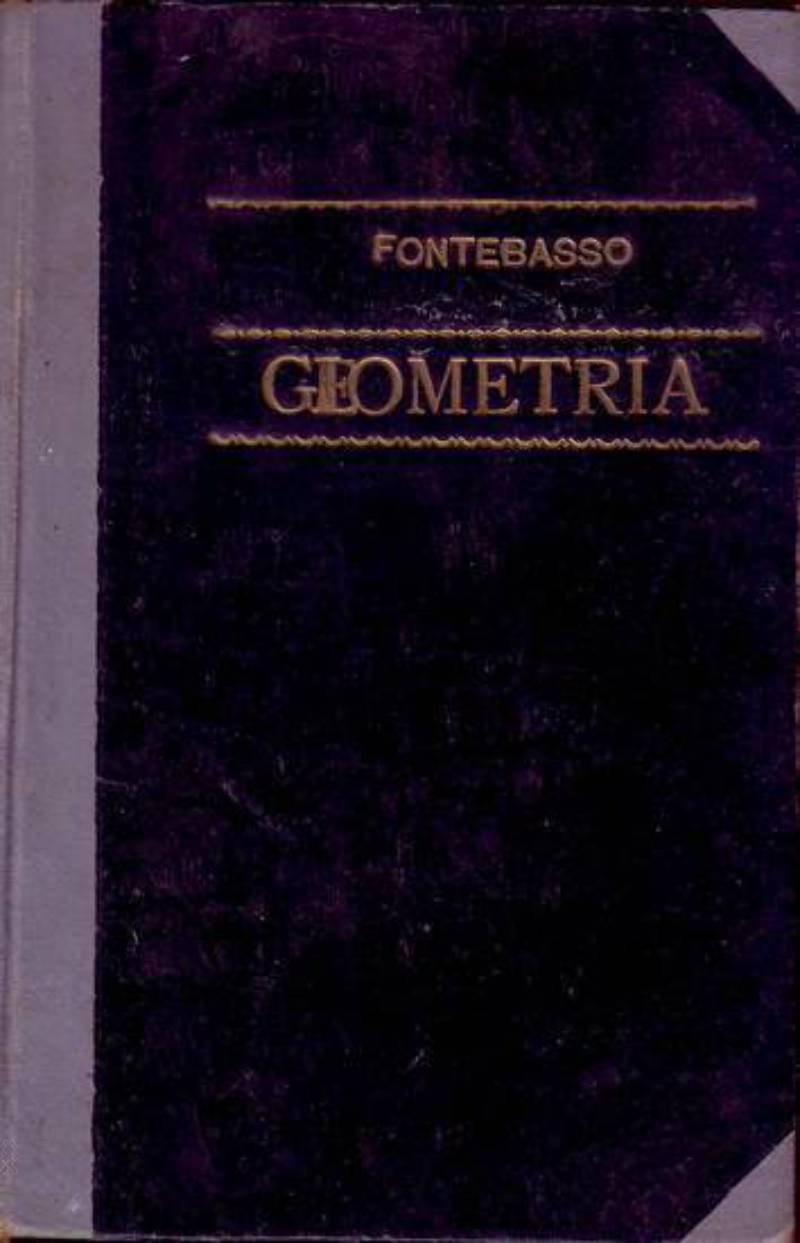 ELEMENTI DI GEOMETRIA Baroni Fontebasso 1932 Libro istituti tecnici scolastico