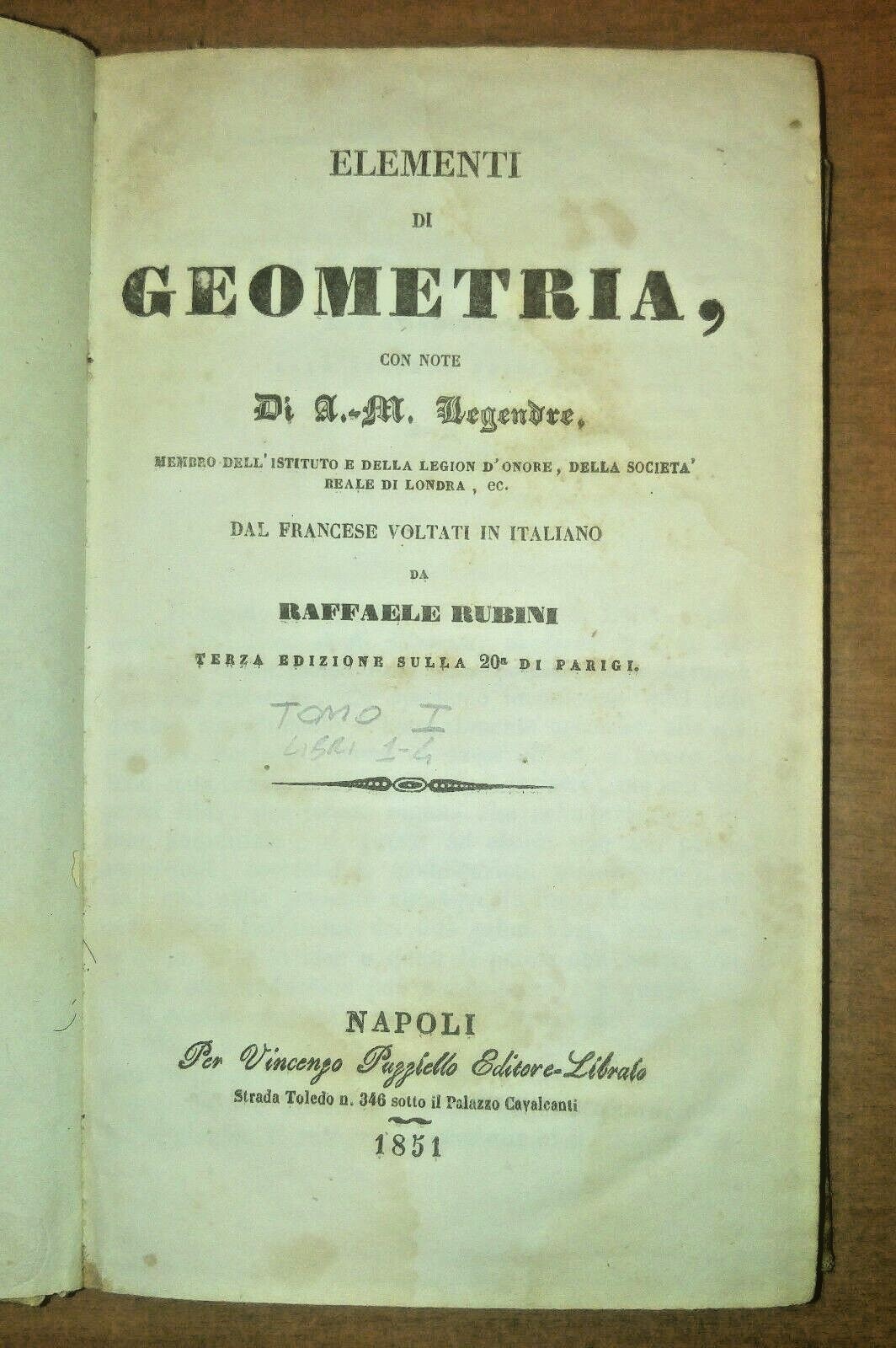 ELEMENTI DI GEOMETRIA Legendre 3 volumi in 1 1851 Puzziello …