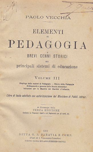 ELEMENTI DI PEDAGOGIA Cenni Storici Principali Sistemi Educazione - Vecchia …
