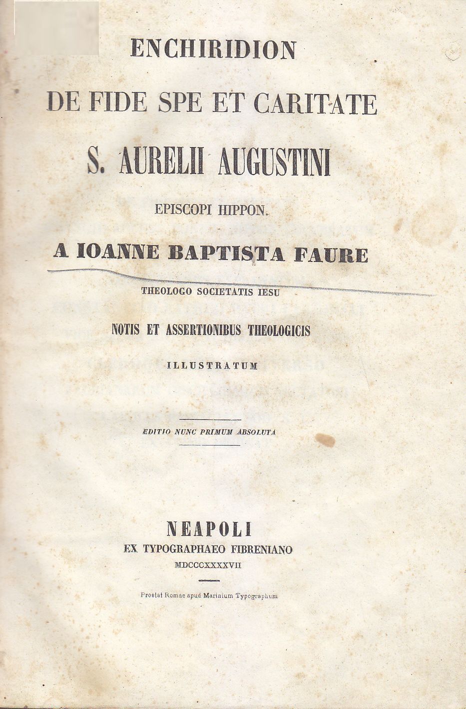 ENCHIRIDION DE FIDE SPE ET CARITATE SANCTI AURELII AUGUSTINI 1847 …