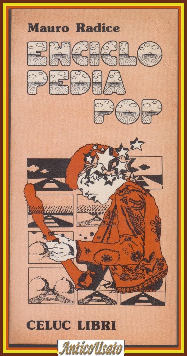ENCICLOPEDIA POP di Mauro Radice 1976 Celuc libri editore
