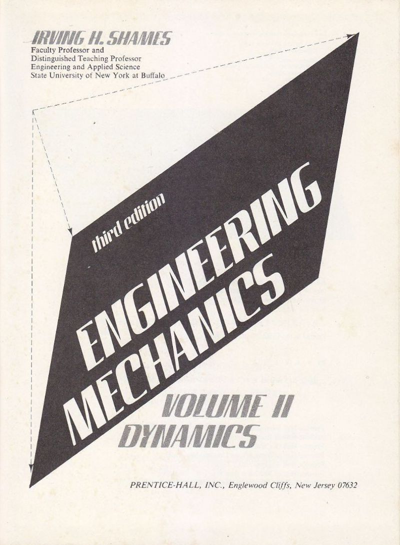 ENGINEERING MECHANICS VOLUME II DYNAMICS di Irving H Shames 1980 …