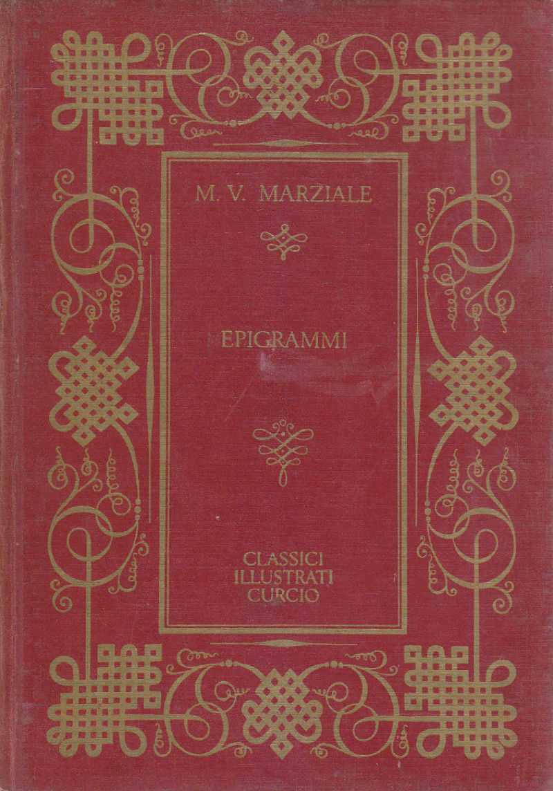 Epigrammi volume I di Valerio Marziale 1967 Bartoli Curcio Libro …