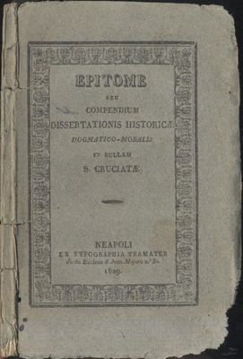EPITOME DOGMATICO MORALIS IN BULLAM CROCIATAE di Gaetano Vella 1829 …