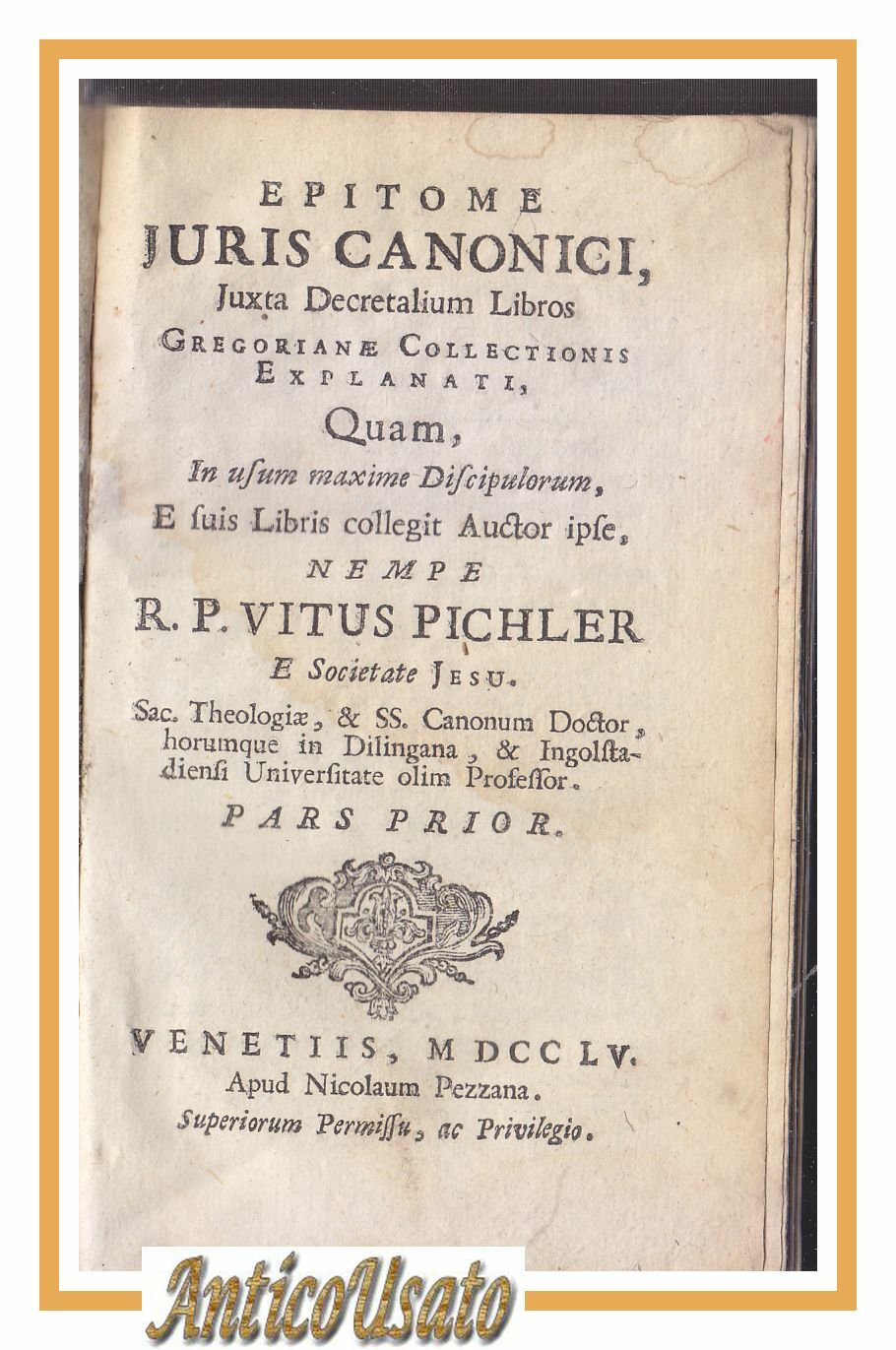 EPITOME JURIS CANONICI Tomo I di Vitus Pichler 1755 libro …