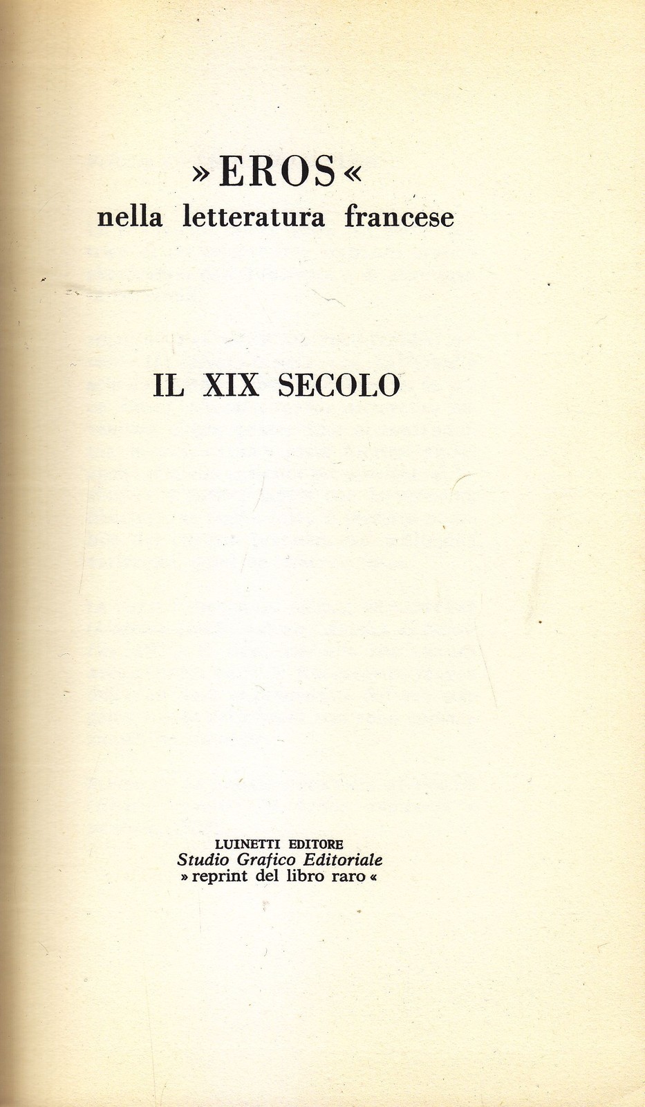 EROS NELLA LETTERATURA FRANCESE IL XIX SECOLO VIOLETTA di Gautier …