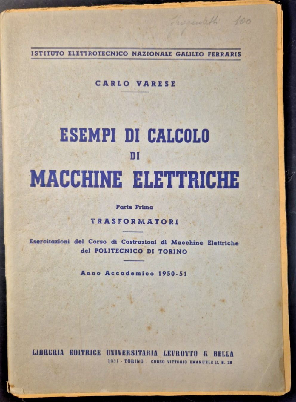 ESEMPI DI CALCOLO MACCHINE ELETTRICHE Parte I Trasformatori Carlo Varese …