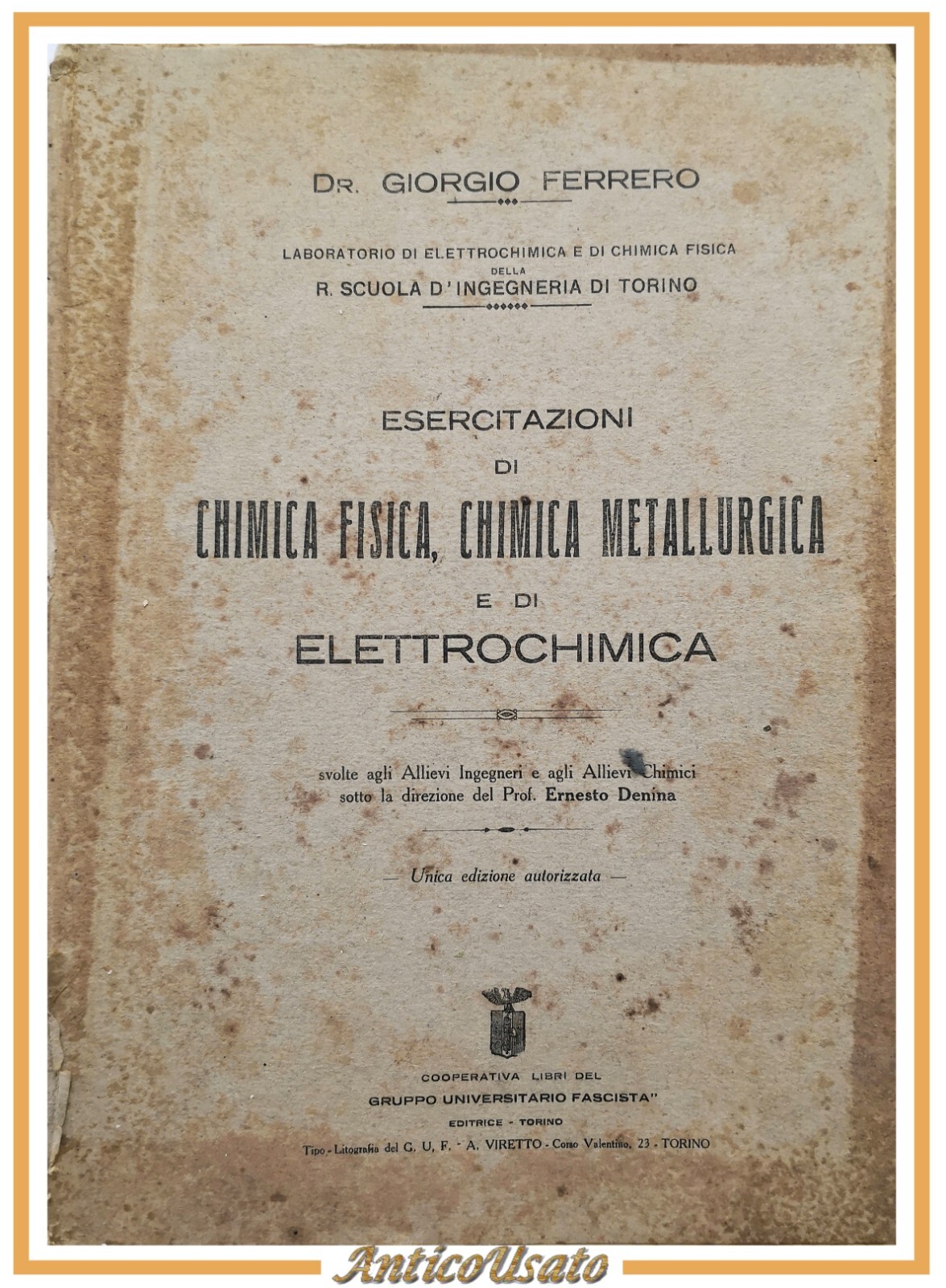 ESERCITAZIONI DI CHIMICA FISICA METALLURGICA ELETTROCHIMICA Ferrero Libro