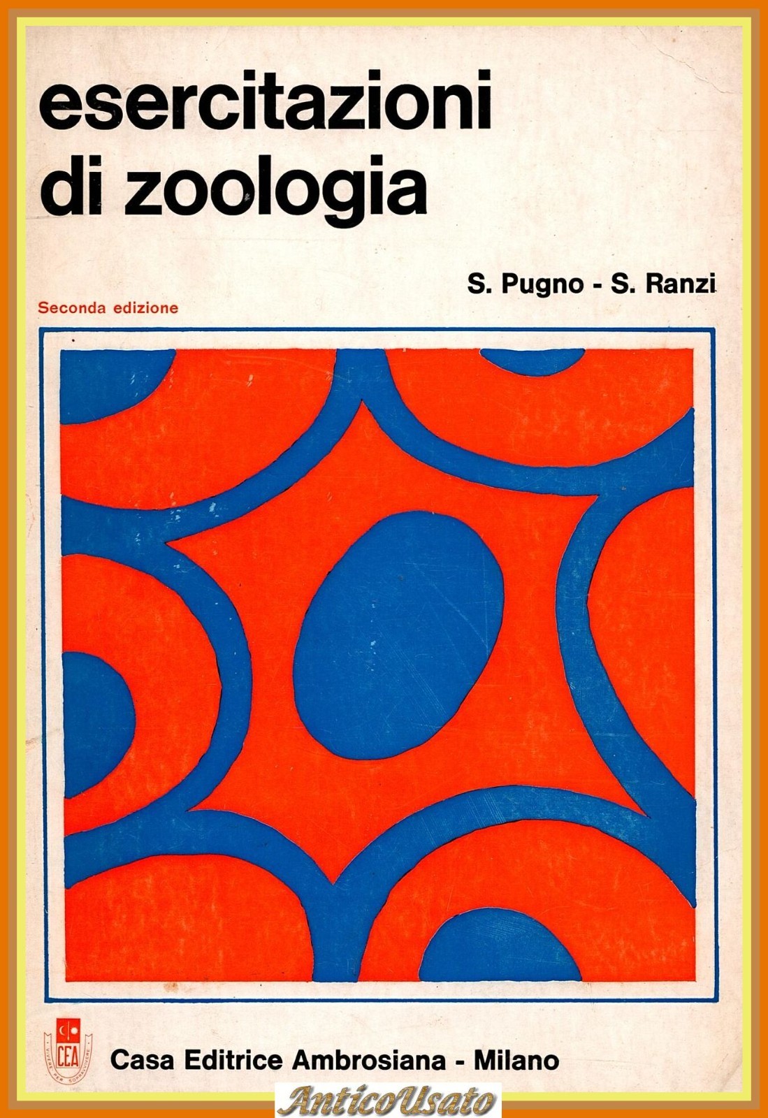 ESERCITAZIONI DI ZOOLOGIA di Sandra Pugno Silvio Ranzi 1970 Ambrosiana …