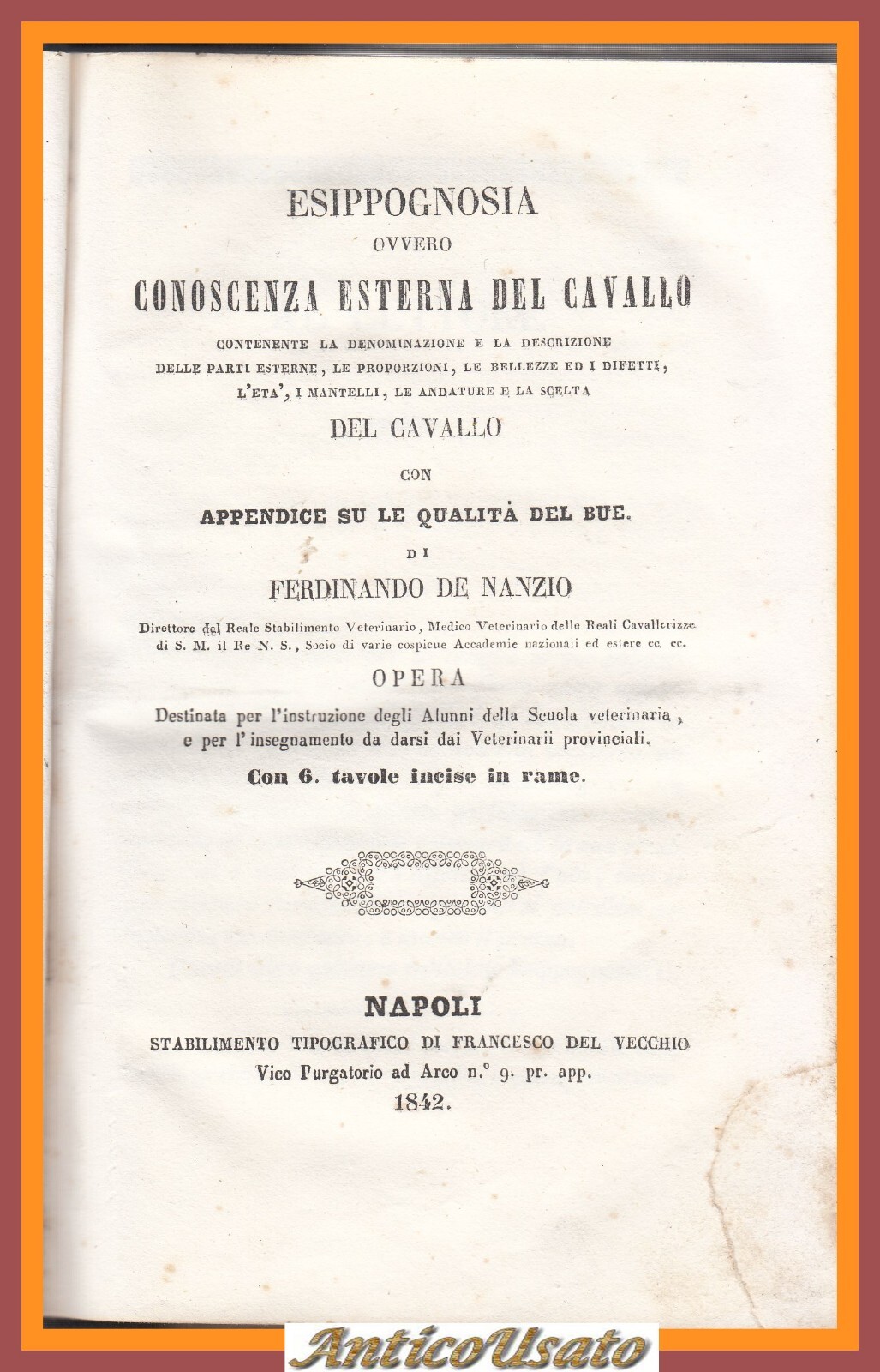 ESIPPOGNOSIA OVVERO CONOSCENZA ESTERNA DEL CAVALLO di De Nanzio 1842 …