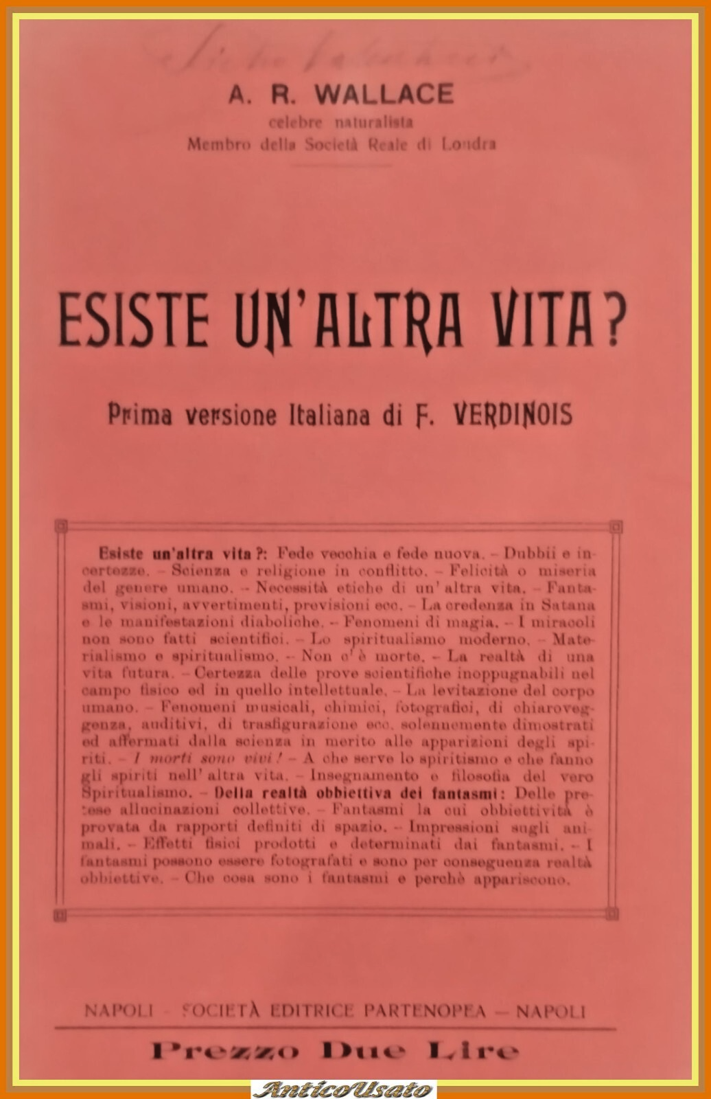ESISTE UN'ALTRA VITA di A R Wallace editrice Partenopea Libro …