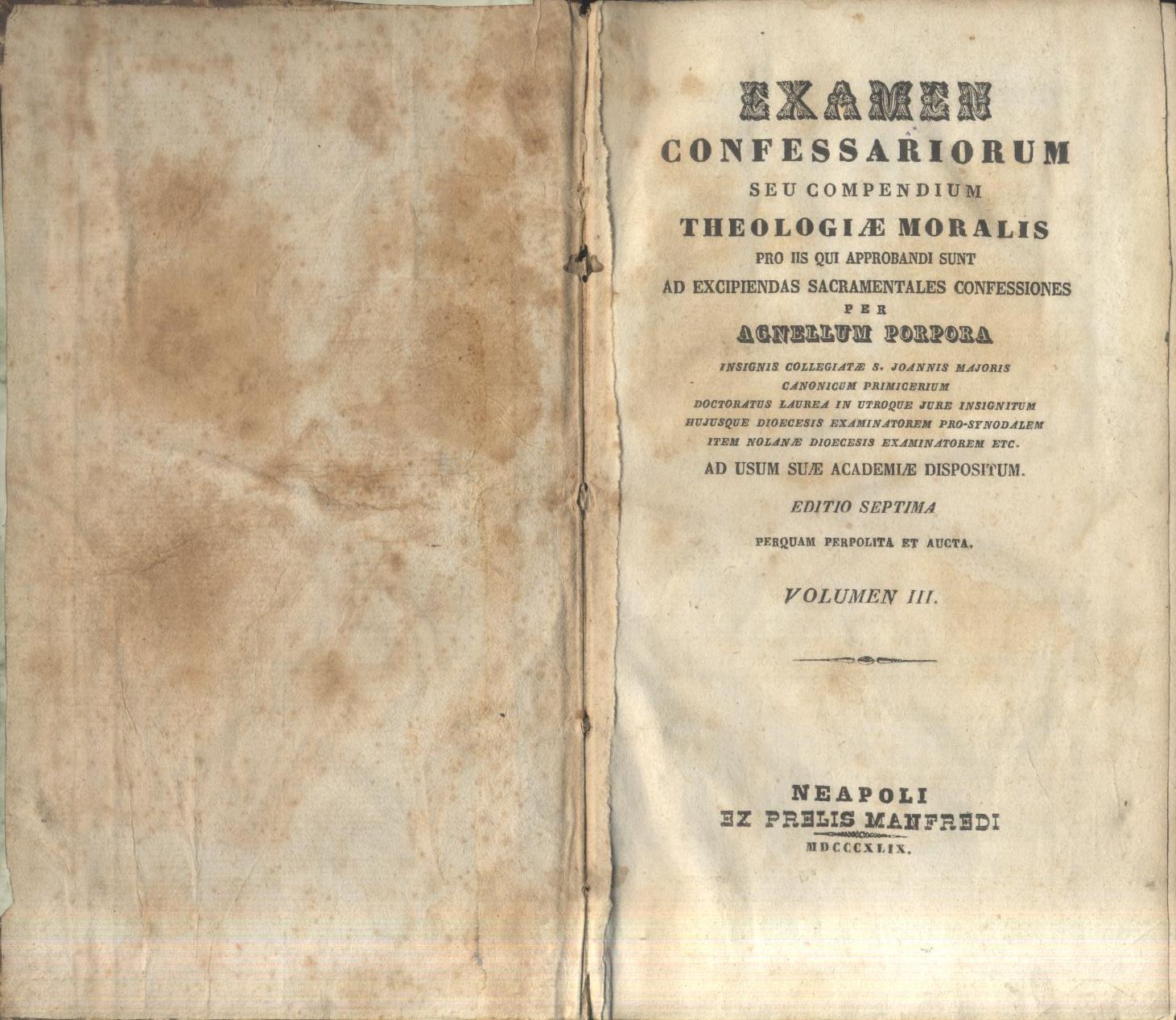 EXAMEN CONFESSARIORUM SEU COMPENDIUM THEOLOGIAE MORALIS 4 tomi di Porpora …