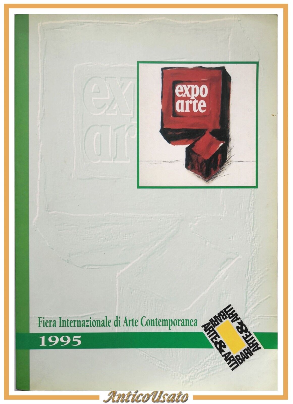 EXPO ARTE Fiera Internazionale di Arte Contemporanea 1995 Electa Libro …