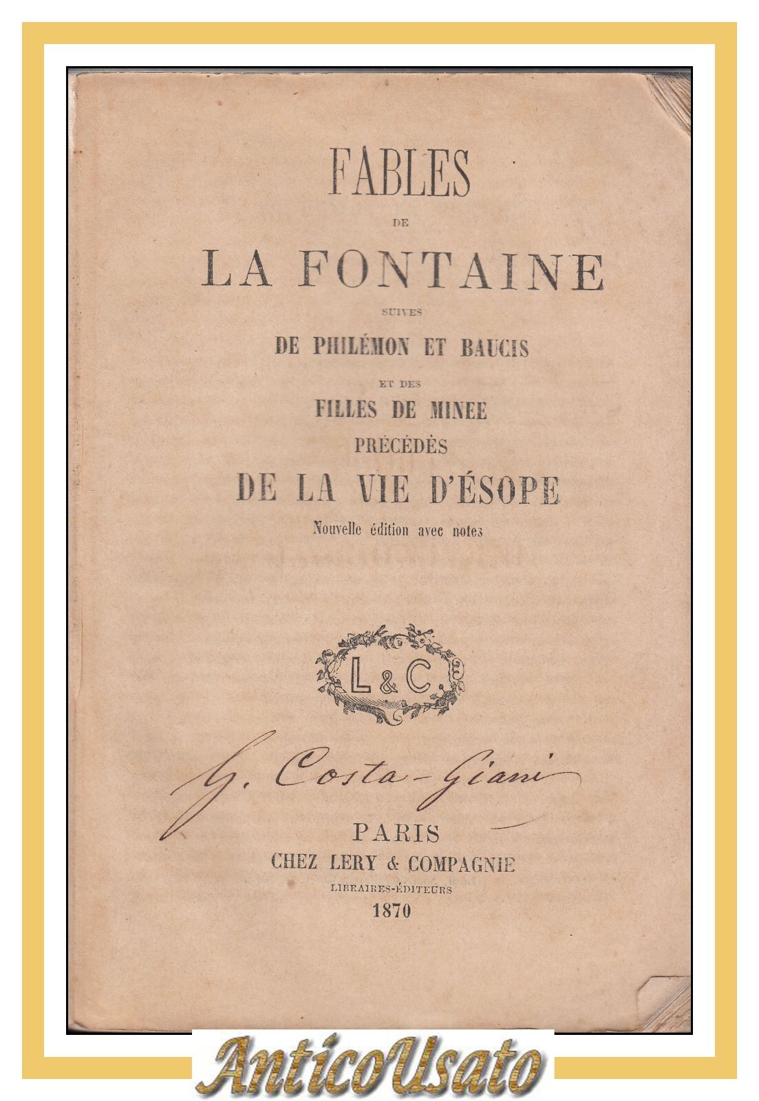FABLES DE LA FONTAINE precedes de la vie d'Esope 1870 …