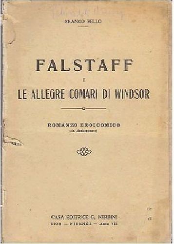 FALSTAFF E LE ALLEGRE COMARI DI WINDSOR Franco Bello Illustrato …