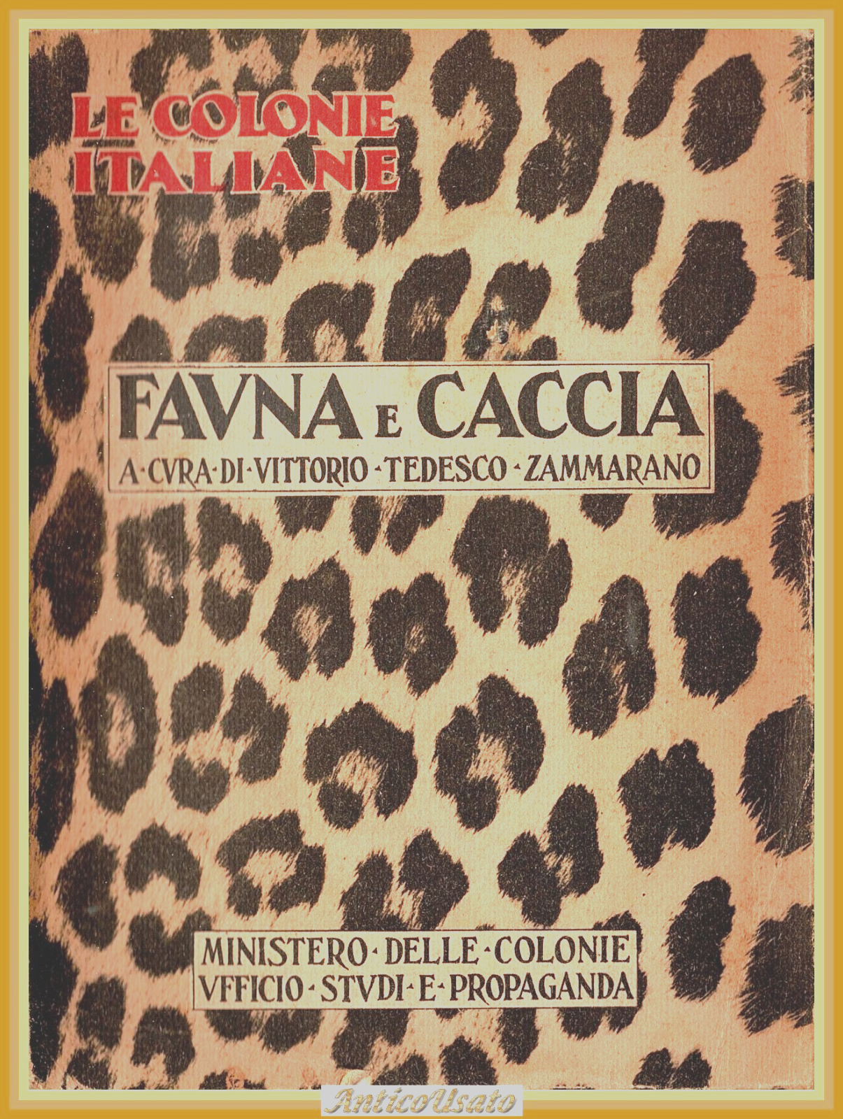 FAUNA E CACCIA di Vittorio Tedesco Zammarano 1930 Ministero delle …