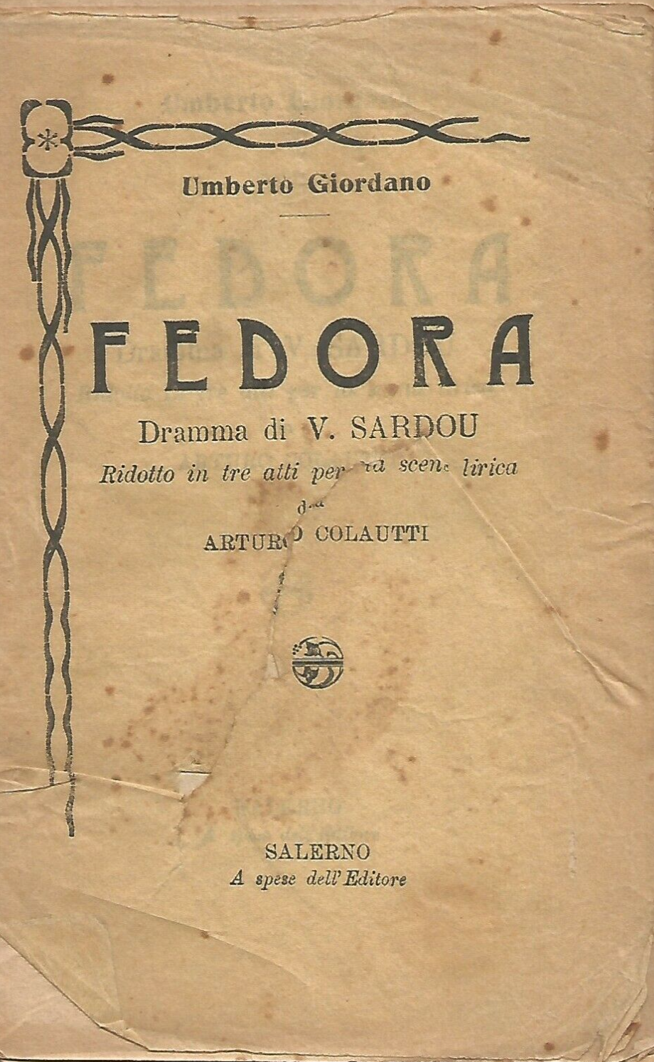 FEDORA di Umberto Giordano LIBRETTO OPERA solo testo Arturo Colautti …