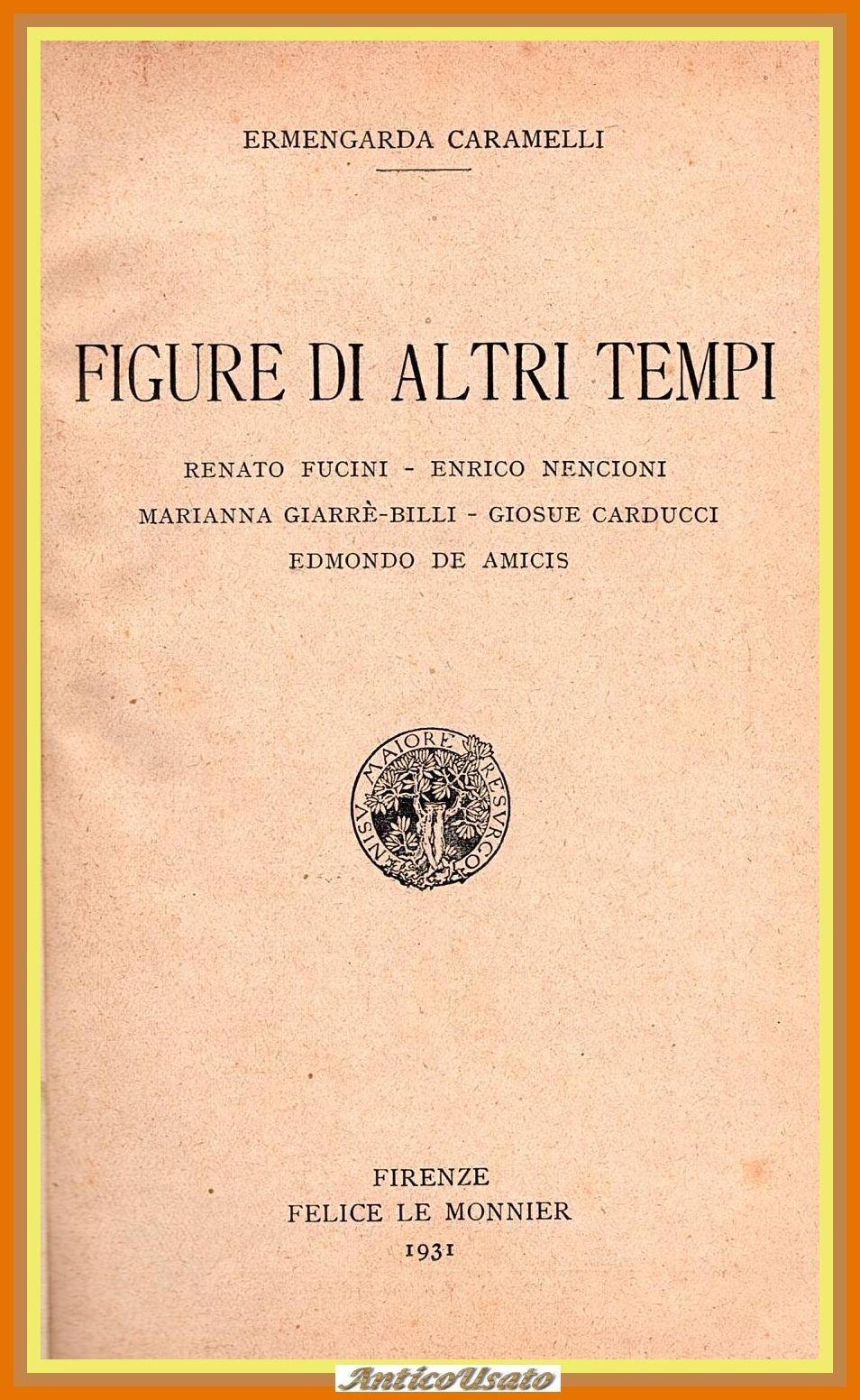 FIGURE D'ALTRI TEMPI Caramelli INCONTI di Persone 1942 Le Monnier …