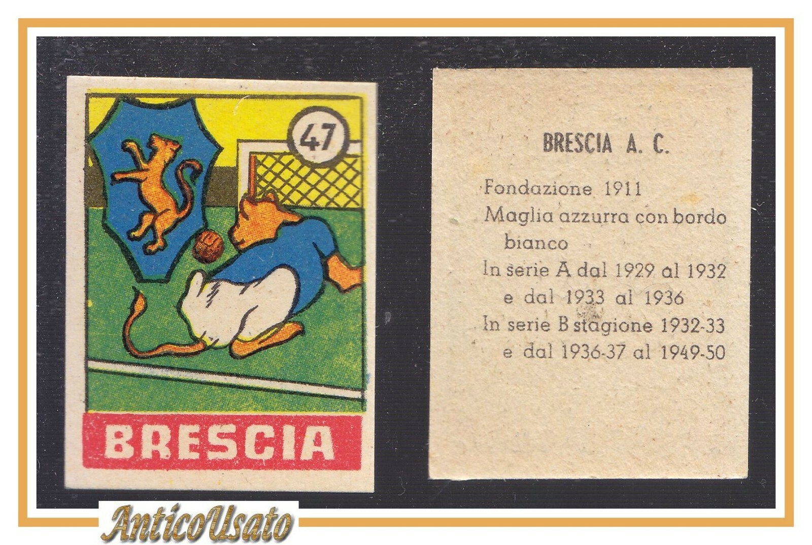 FIGURINA calcio BRESCIA mascotte scudetto 1949 Originale Nannina vintage d'epoca