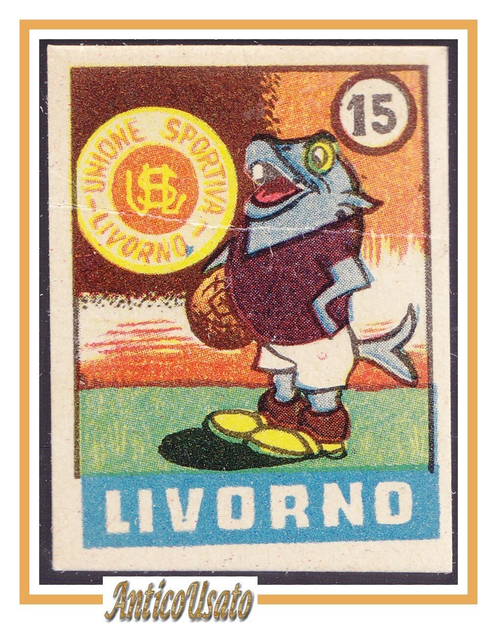 FIGURINA calcio LIVORNO mascotte scudetto 1949 Originale Mundus o Nannina