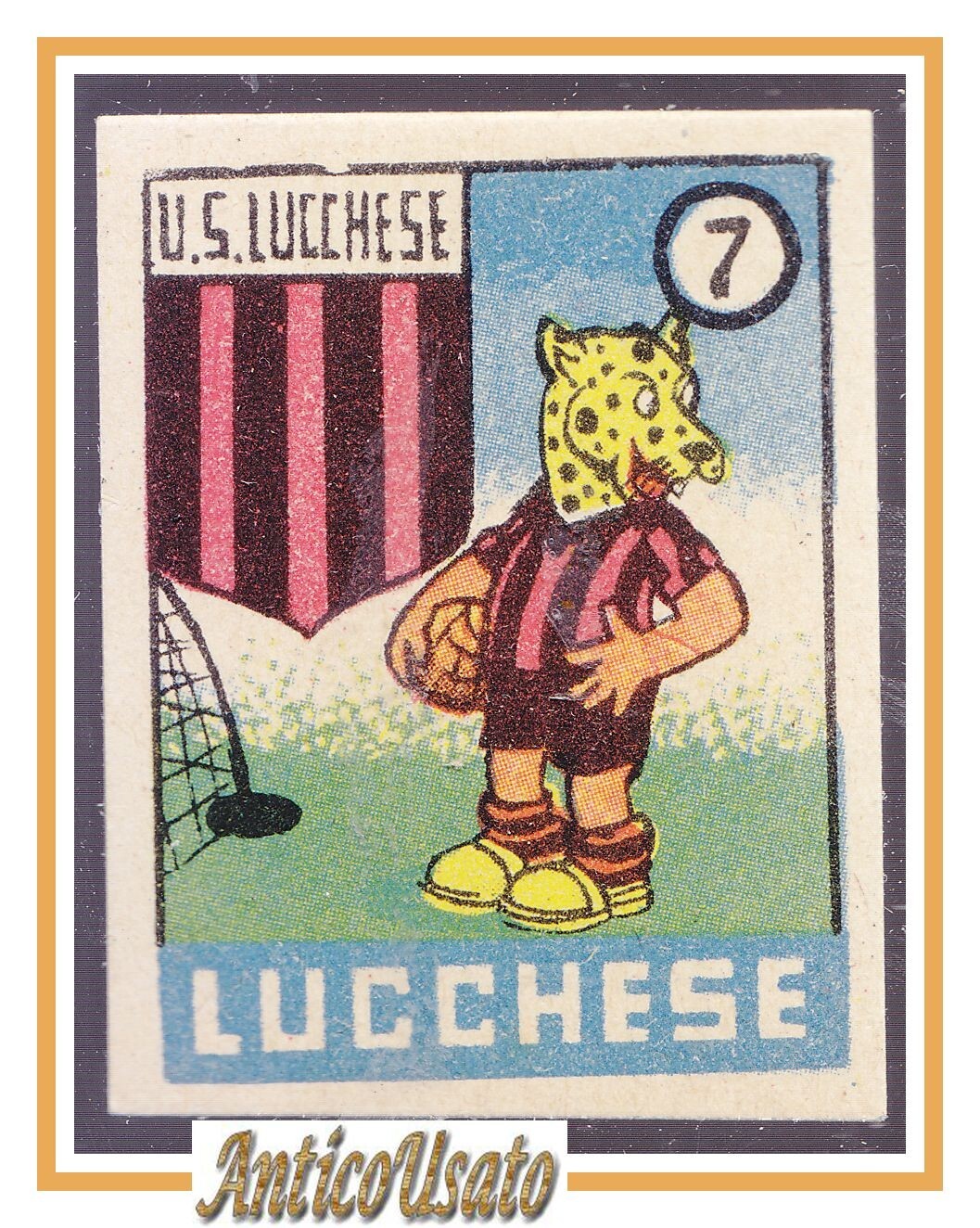 FIGURINA calcio LUCCHESE mascotte scudetto 1949 Originale Mundus Nannina Vintage