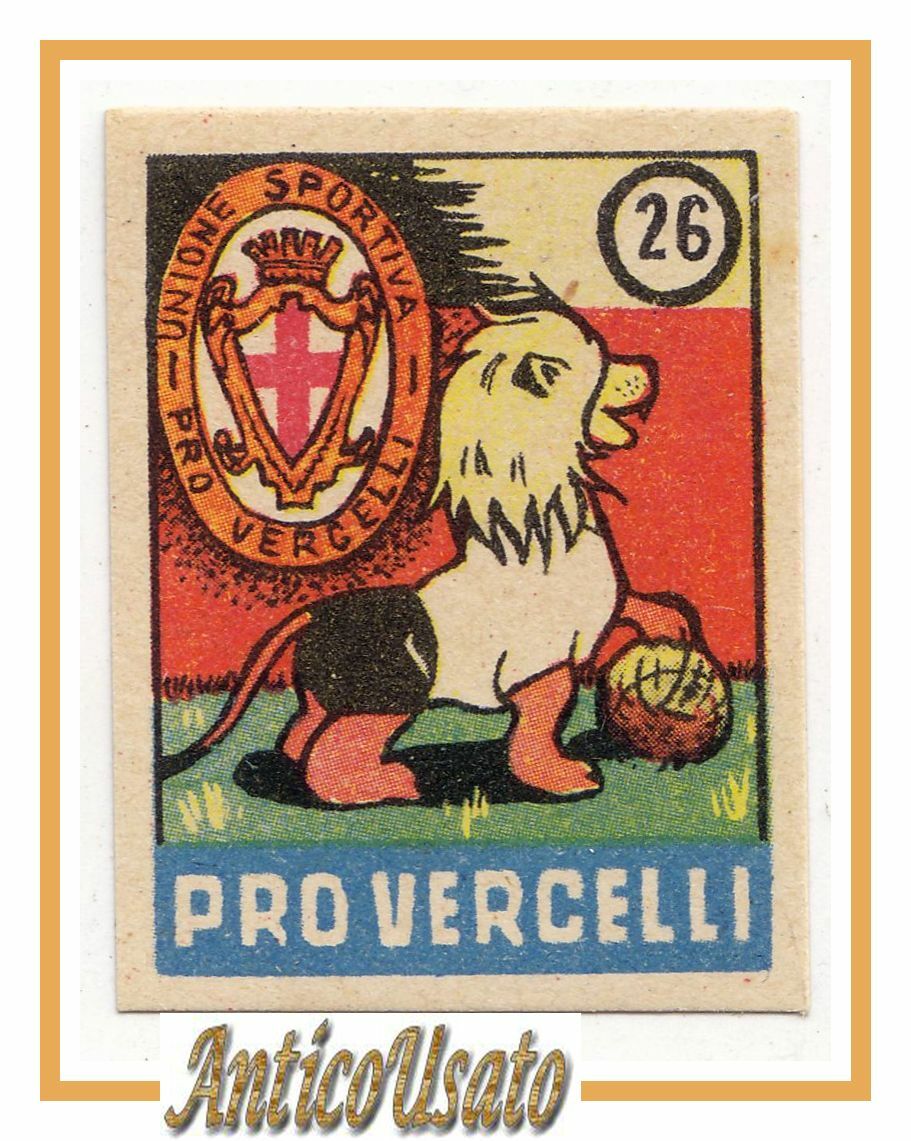 FIGURINA calcio PRO VERCELLI mascotte scudetto 1949 Originale Nannina vintage